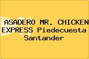 ASADERO MR. CHICKEN EXPRESS Piedecuesta Santander