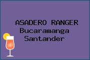 ASADERO RANGER Bucaramanga Santander