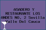 ASADERO Y RESTAURANTE LOS ANDES NO. 2 Sevilla Valle Del Cauca