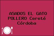ASADOS EL GATO POLLERO Cereté Córdoba