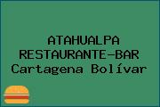 ATAHUALPA RESTAURANTE-BAR Cartagena Bolívar