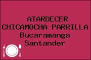 ATARDECER CHICAMOCHA PARRILLA Bucaramanga Santander