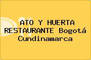 ATO Y HUERTA RESTAURANTE Bogotá Cundinamarca