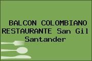 BALCON COLOMBIANO RESTAURANTE San Gil Santander