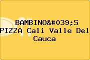 BAMBINO'S PIZZA Cali Valle Del Cauca