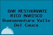BAR RESTAURANTE RICO MARISCO Buenaventura Valle Del Cauca