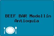 BEEF BAR Medellín Antioquia