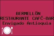 BERMELLÕN RESTAURANTE CAFÈ-BAR Envigado Antioquia