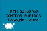 BILLO'S COMIDAS RÁPIDAS Popayán Cauca