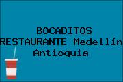 Ver bocaditos restaurante medellin antioquia BOCADITOS RESTAURANTE Medellín Antioquia