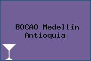 BOCAO Medellín Antioquia