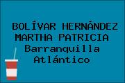 BOLÍVAR HERNÁNDEZ MARTHA PATRICIA Barranquilla Atlántico
