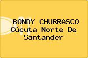 BONDY CHURRASCO Cúcuta Norte De Santander