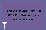 BRAVO MARLENY DE JESUS Medellín Antioquia