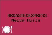 BROASTEDEXPRESS Neiva Huila