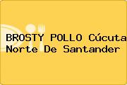 BROSTY POLLO Cúcuta Norte De Santander