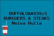 BUFFALO'S BURGUERS & STEAKS Neiva Huila