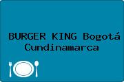 BURGER KING Bogotá Cundinamarca