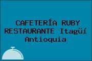 CAFETERÍA RUBY RESTAURANTE Itagüí Antioquia