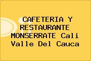 CAFETERIA Y RESTAURANTE MONSERRATE Cali Valle Del Cauca