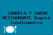 CANDELA Y SABOR RESTAURANTE Bogotá Cundinamarca