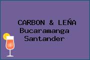 CARBON & LEÑA Bucaramanga Santander