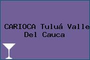CARIOCA Tuluá Valle Del Cauca