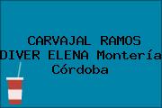 CARVAJAL RAMOS DIVER ELENA Montería Córdoba
