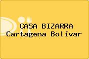 CASA BIZARRA Cartagena Bolívar