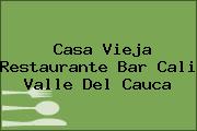 Casa Vieja Restaurante Bar Cali Valle Del Cauca