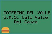 CATERING DEL VALLE S.A.S. Cali Valle Del Cauca