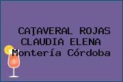 CAÞAVERAL ROJAS CLAUDIA ELENA Montería Córdoba