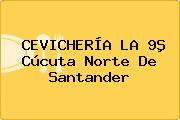CEVICHERÍA LA 9ª Cúcuta Norte De Santander