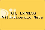 CH. EXPRESS Villavicencio Meta