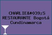 CHARLIE'S RESTAURANTE Bogotá Cundinamarca