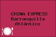 CHINA EXPRESS Barranquilla Atlántico