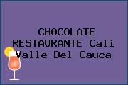 CHOCOLATE RESTAURANTE Cali Valle Del Cauca