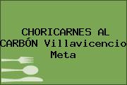 CHORICARNES AL CARBÓN Villavicencio Meta