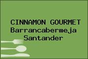 CINNAMON GOURMET Barrancabermeja Santander