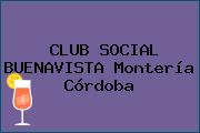 CLUB SOCIAL BUENAVISTA Montería Córdoba