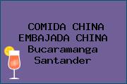 COMIDA CHINA EMBAJADA CHINA Bucaramanga Santander