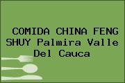 COMIDA CHINA FENG SHUY Palmira Valle Del Cauca