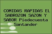 COMIDAS RAPIDAS EL SABROZON SAZON Y SABOR Piedecuesta Santander