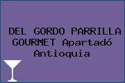 DEL GORDO PARRILLA GOURMET Apartadó Antioquia