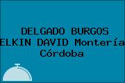 DELGADO BURGOS ELKIN DAVID Montería Córdoba