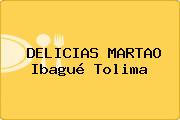 DELICIAS MARTAO Ibagué Tolima