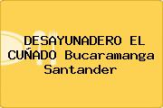 DESAYUNADERO EL CUÑADO Bucaramanga Santander