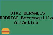 DÍAZ BERNALES RODRIGO Barranquilla Atlántico