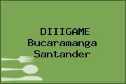 DIIIGAME Bucaramanga Santander