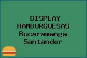 DISPLAY HAMBURGUESAS Bucaramanga Santander